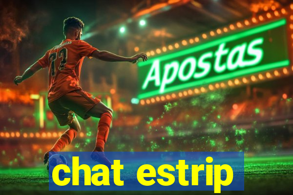 chat estrip